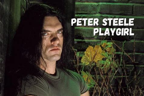 steele playgirl|Peter Steele Interview in PlayGirl